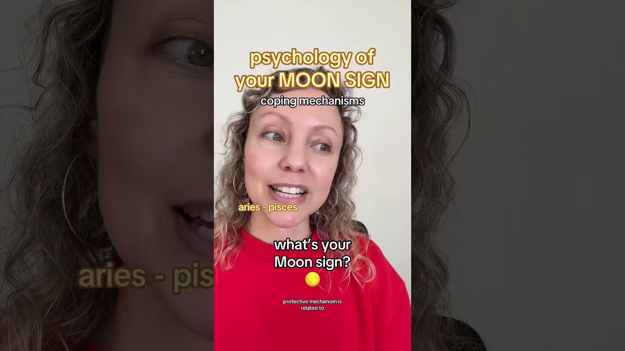 Psychology of your MOON SIGN: aries - pisces
