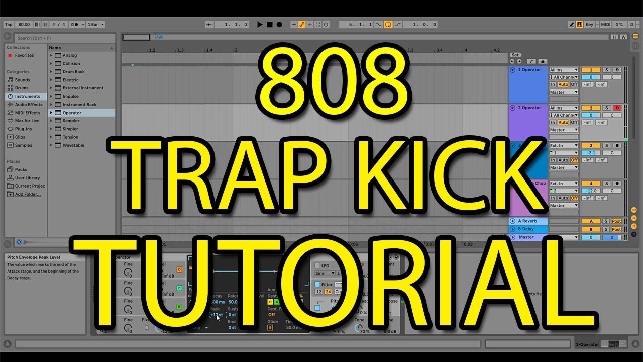 How to make 808 / Trap Kicks in Ableton