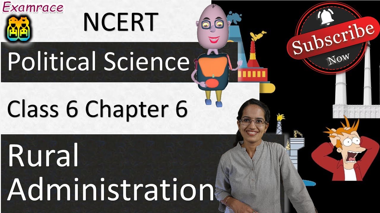 NCERT Class 6 Political Science / Polity / Civics Chapter 6: Rural Administration | English | CBSE