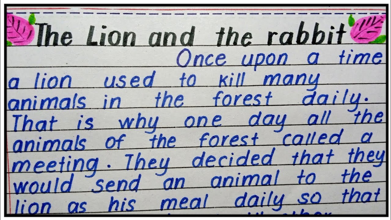 The Lion and the Rabbit moral story | Story the Lion and the Rabbit | Moral Story writing | English
