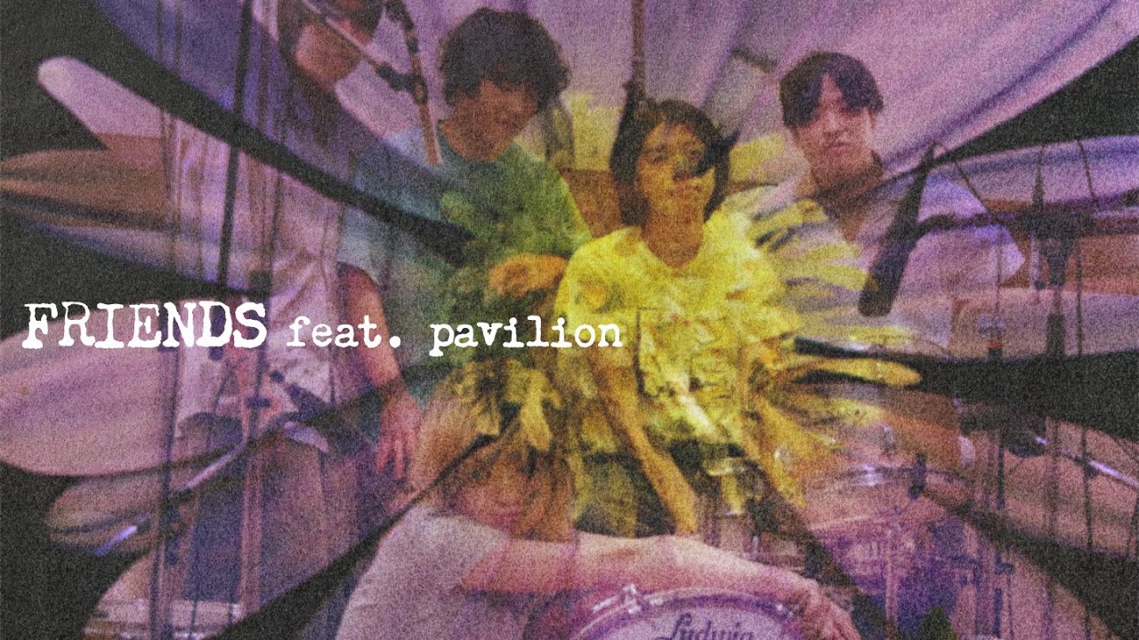 ん・フェニ「FRIENDS feat. pavilion」Music Video