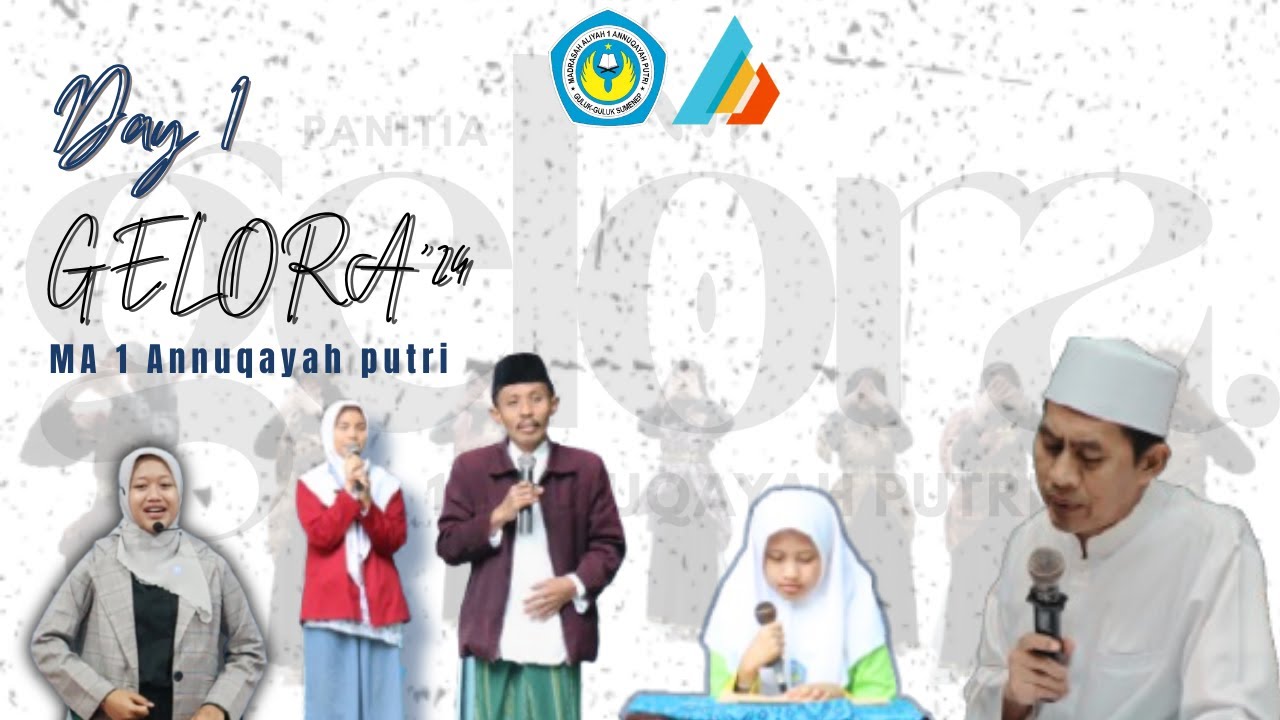 Day 1 of GELORA'24 MA 1 Annuqayah Putri | Organisasi Informasi & Publikasi