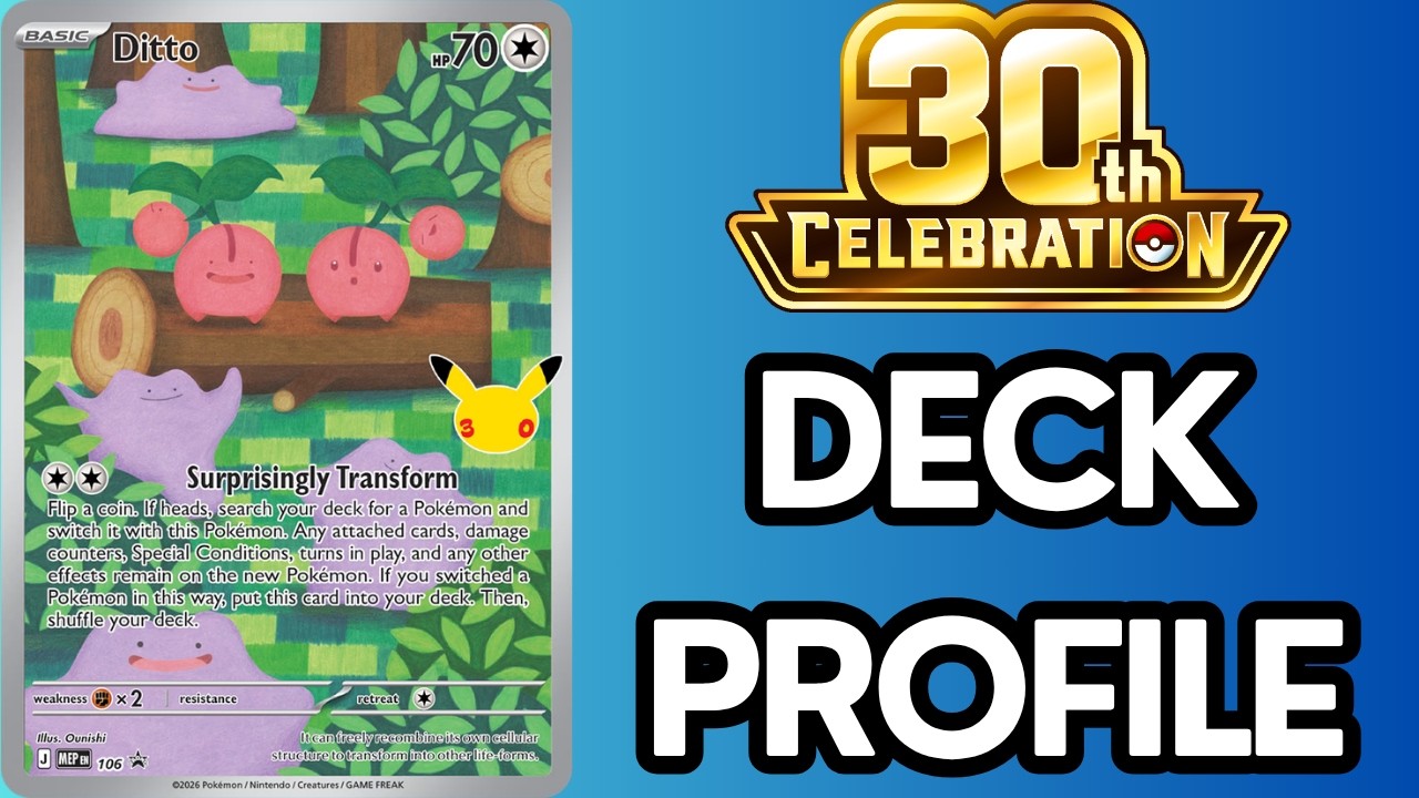 Ditto Deck Profile & Lists! (30th Celebration)
