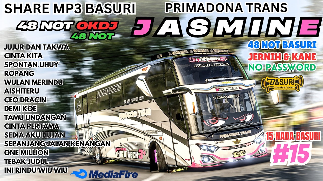 VIRAL SHARE BASURI 😍 JASMINE PRIMADONA TRANS 36 & 48 NOT OKDJ ❗ MP3 BASURI BUSSID 4.4.1