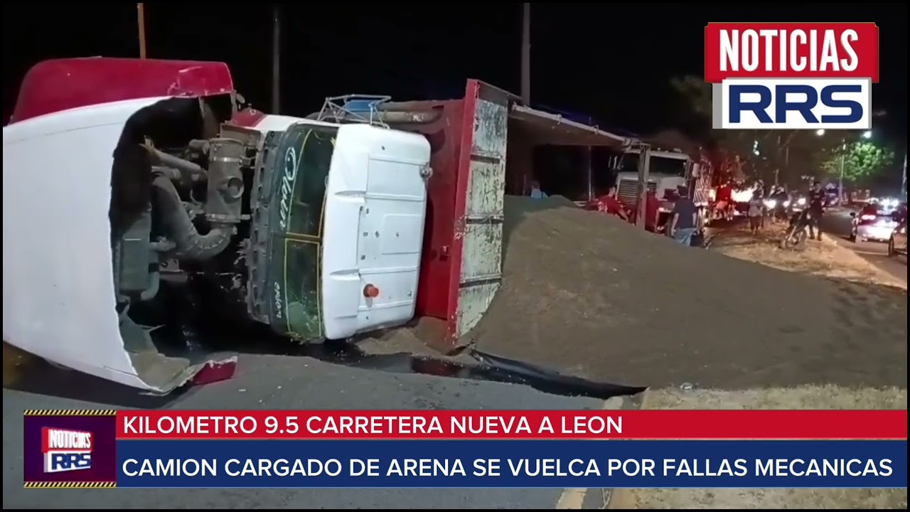 CAMION CARGADO DE ARENA TERMINA VOLCADO EN CARRETERA NUEVA A LEON 