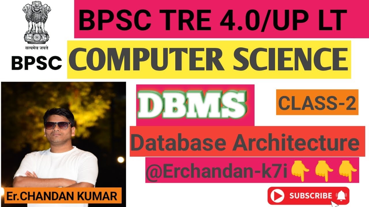 BPSC TRE 4.0 COMPUTER SCIENCE II DBMS ll CLASS-2 II 👇👇👇👇#bpsc #bpsctre4vacancy #bpsc4 #bpscteacher 
