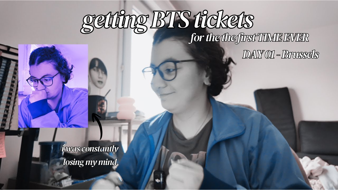 day 1 of getting BTS tickets for the firs time