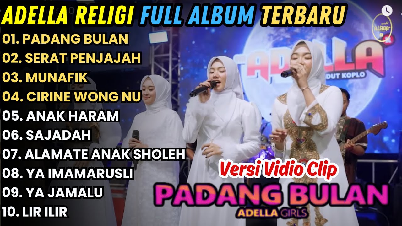 Padang Bulan - Serat Penjajah - RELIGI ADELLA GILRS  FULL ALBUM TAERBARU  || OM ADELLA FULL ALBUM