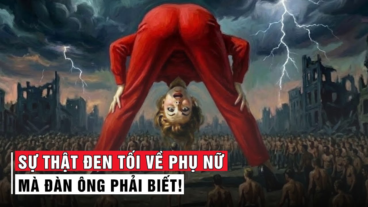 SỰ THẬT ĐEN TỐI VỀ PHỤ NỮ: Chiếc mặt nạ Đạo đức KHÔNG AI DÁM VẠCH TRẦN | Góc Nhìn Carl Jung