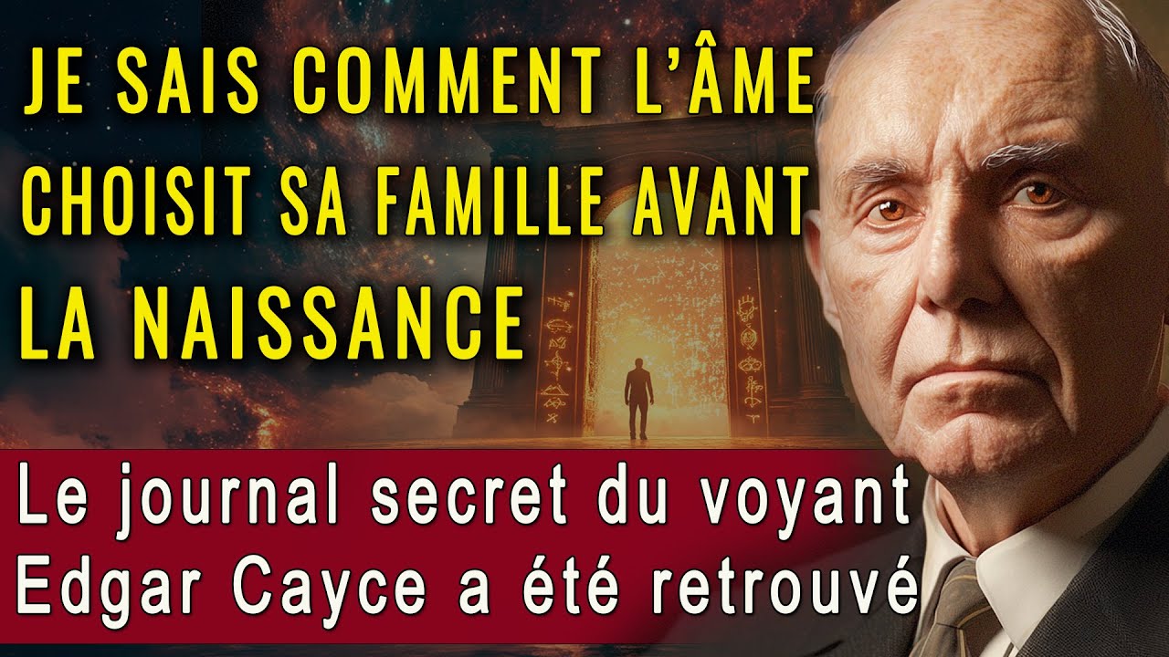 Ce n’est pas une coïncidence! Voici pourquoi votre âme a choisi votre famille.  d’Edgar Cayce
