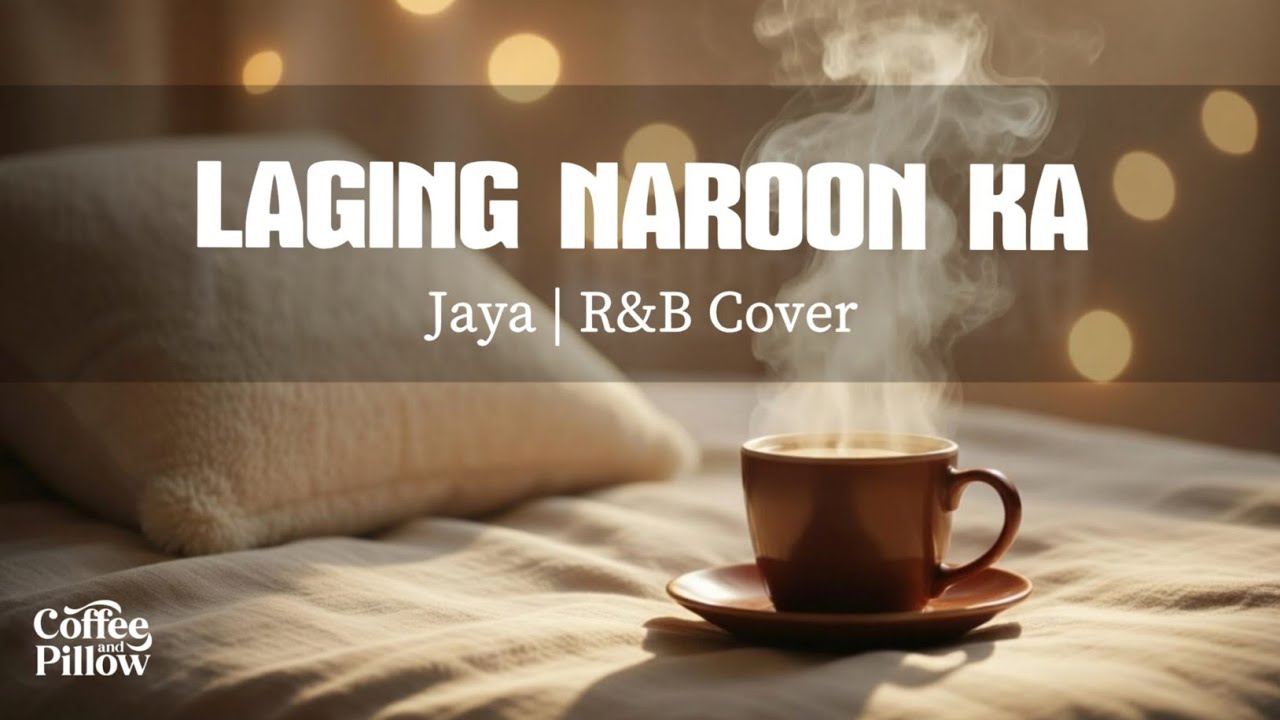 Laging Naroon Ka - Jaya (Emotional R&B Cover 2025 💔) 