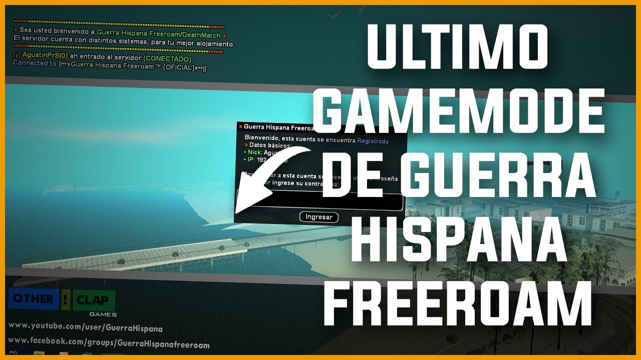 Descargar Gamemode de Guerra Hispana FR v5.4 para SA-MP / OpenMP @GuerraHispana (Modo Freeroam/DM)