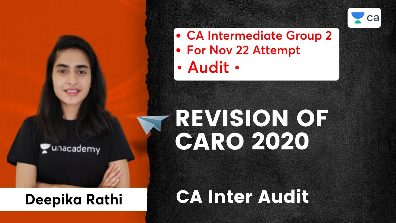 Revision of  CARO 2020 | CA Inter Audit | Deepika Rathi