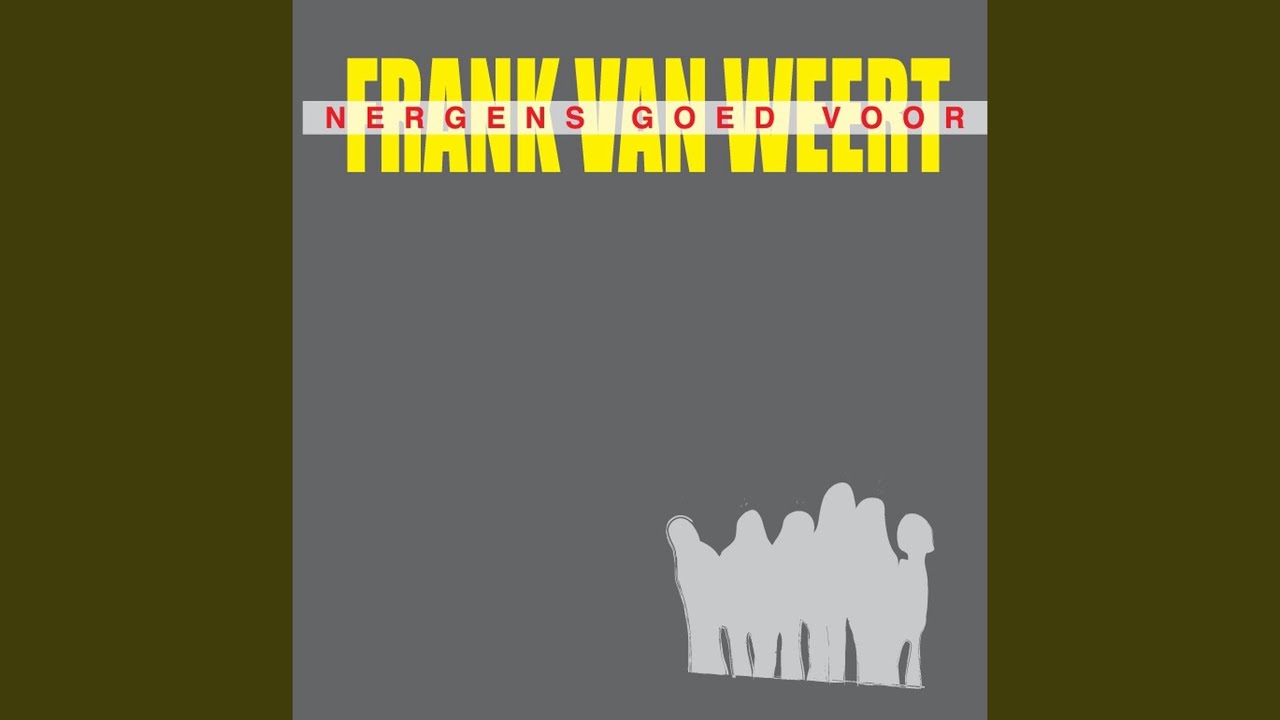 Nergens Goed Voor (Instrumentaal)