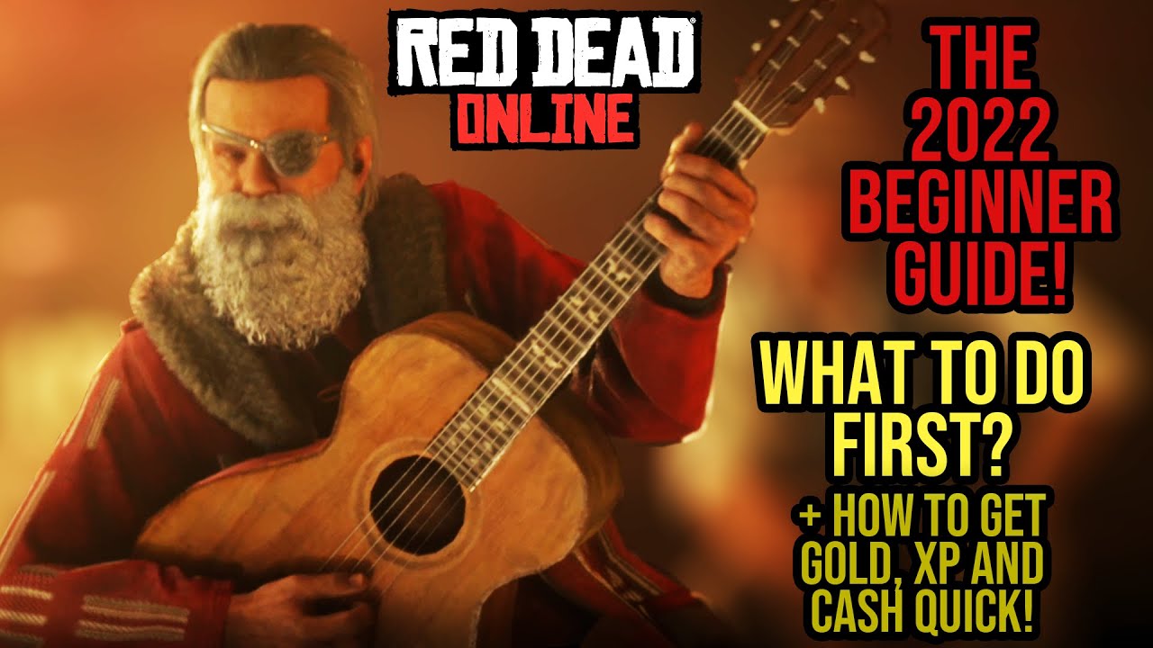 Red Dead Redemption 2 Online - 2022 Beginner Guide! Getting Started + How To Get Gold XP and Cash!