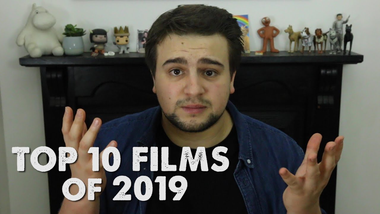 My Top 10 FIlms of 2019