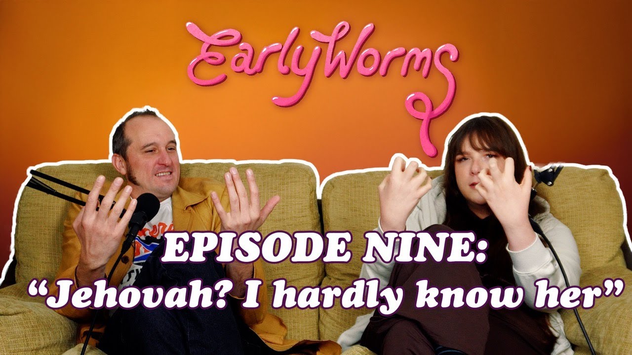 Episode 9: Jehovah? I hardly know her!