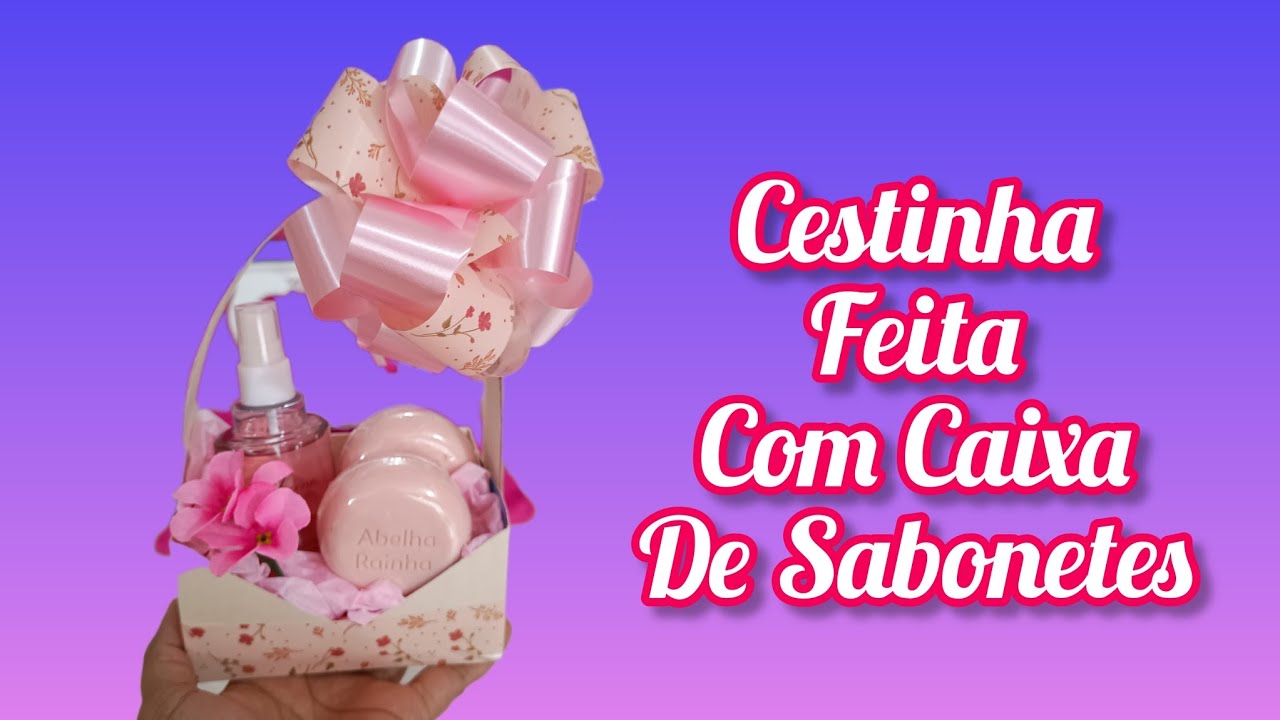 Cestinha com alça , feita com caixa de sabonetes