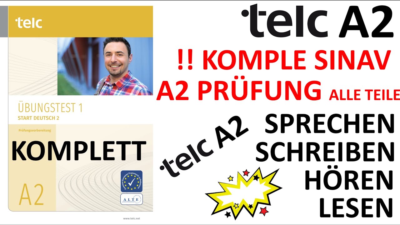 TELC A2 Modelltest - KOMPLE SINAV - KOMPLETTE PRÜFUNG - ALLE TEILE - TÜM BÖLÜMLER