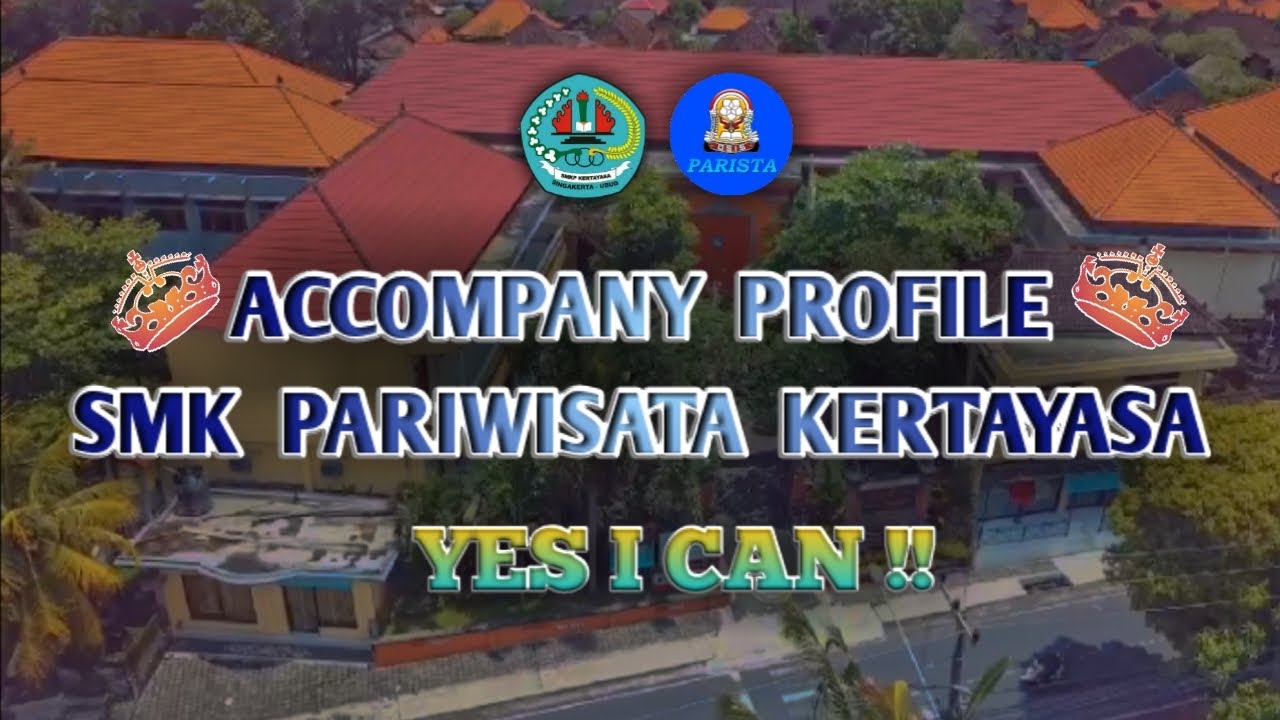 ACCOMPANY PROFIL SMK P  KERTAYASA
