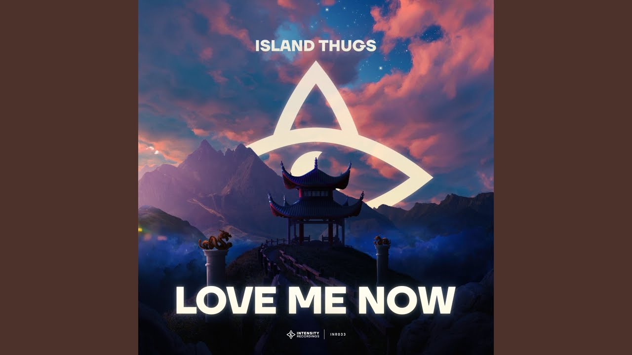 Love Me Now