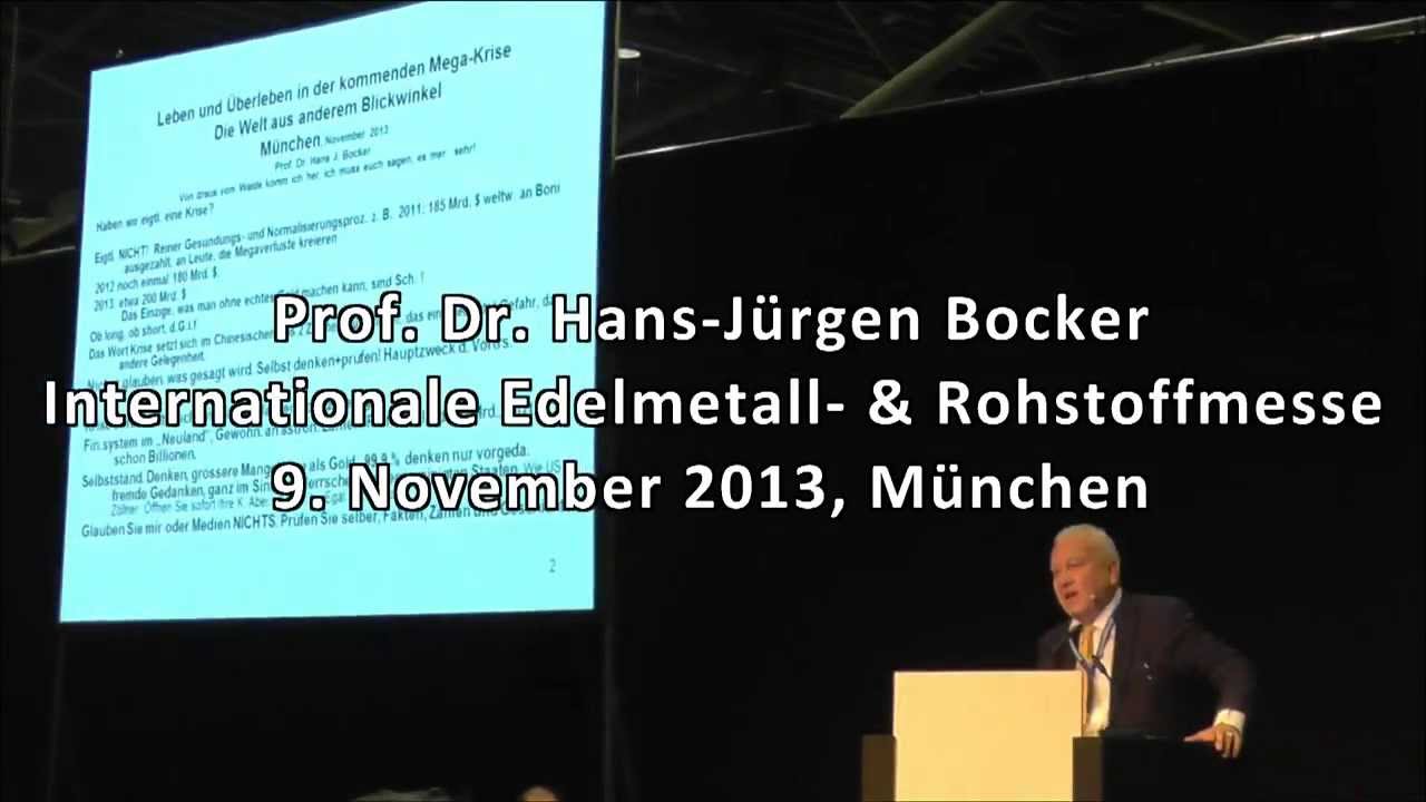 Prof. Dr. Hans-J&uuml;rgen Bocker - Edelmetallmesse 2013 - Teil 1