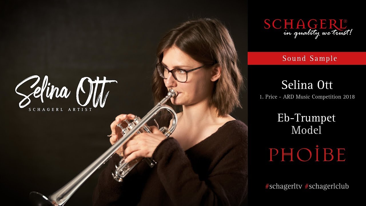 Selina Ott plays the Schagerl Eb-Trumpet 