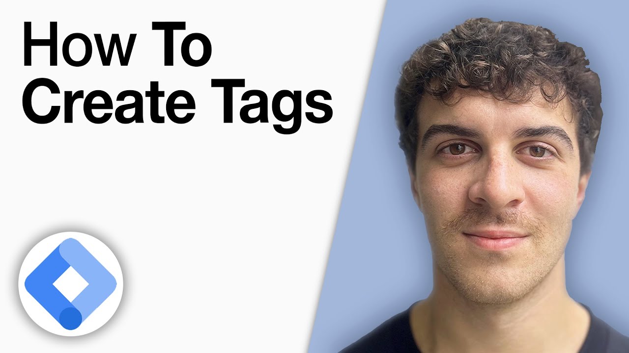 How To Create Tags in Google Tag Manager [2025 Full Guide]
