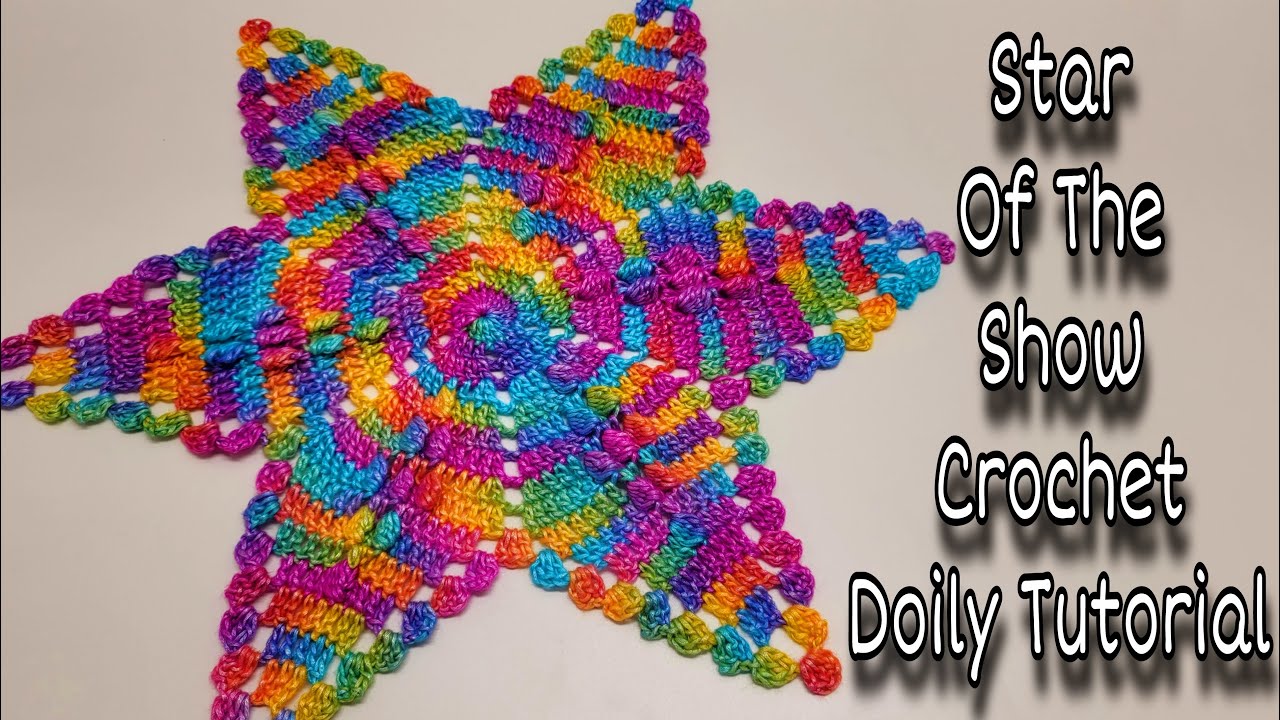 Learn How To Crochet A Star Doily Tutorial