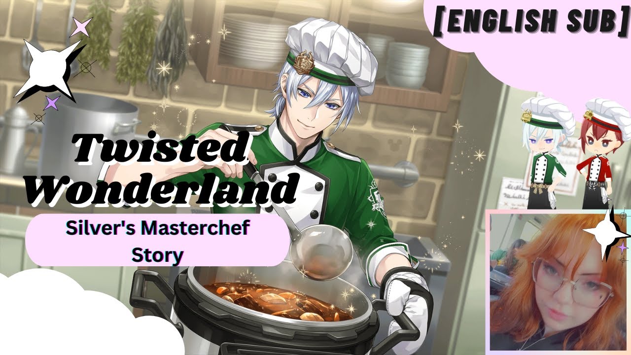 Twisted Wonderland Silver's Masterchef Story [English sub]