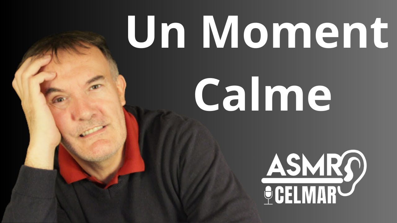 🎧  un moment calme ensemble - ASMR