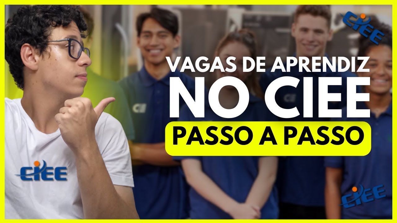 Como Encontrar Vagas de Jovem Aprendiz No @Canal do CIEE | GUIA 2025
