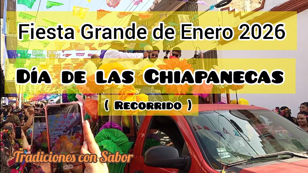 Día de las Chiapanecas Fiesta Grande 2026 Chiapa de Corzo 
