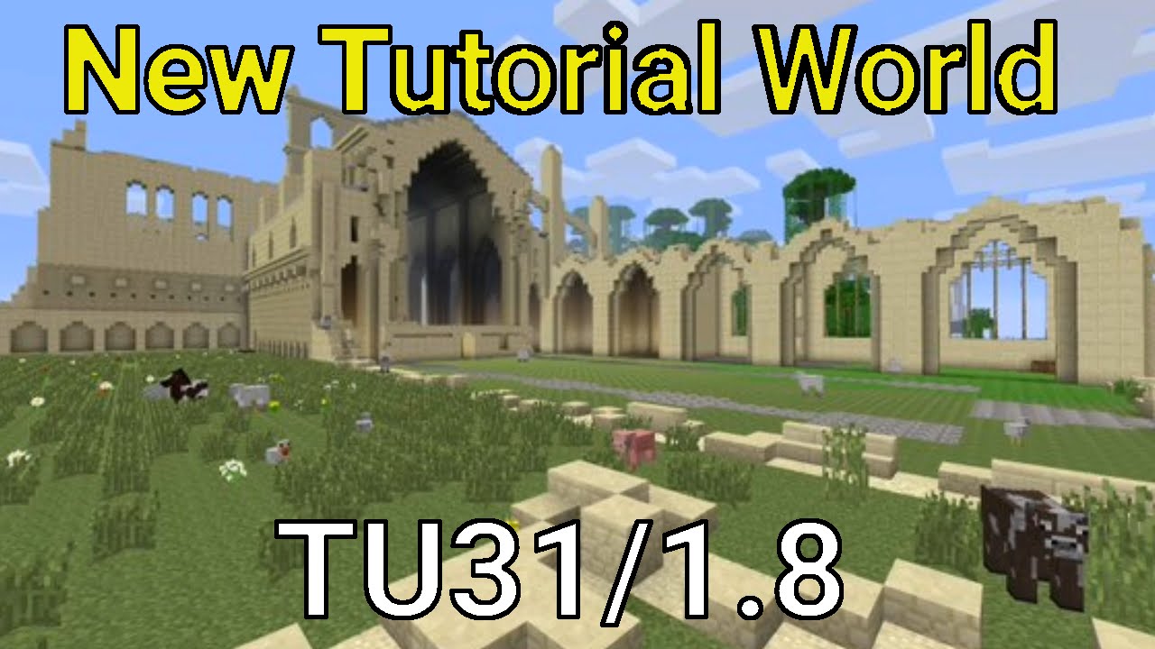 Minecraft PS3, PS4, Xbox - TITLE UPDATE TU31/1.8 NEW TUTORIAL WORLD