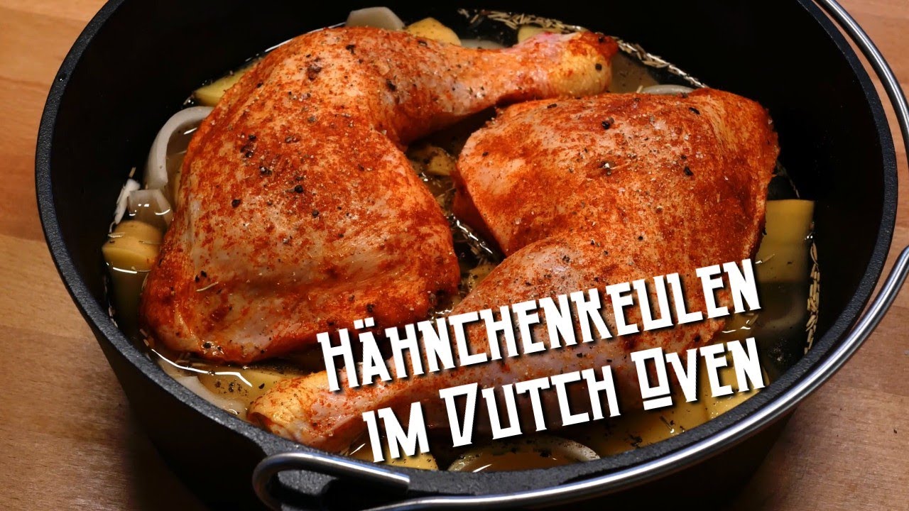 Leckere HÄHNCHENKEULEN im DUTCH OVEN