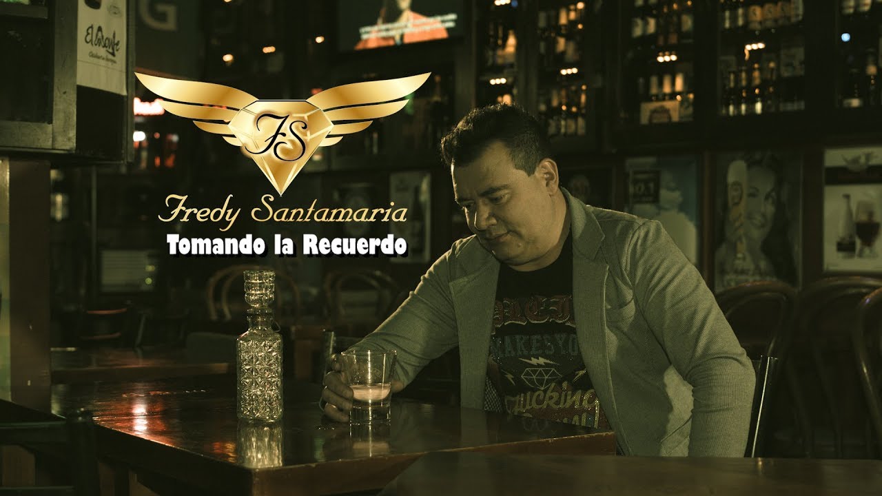 Tomando la Recuerdo - Fredy Santamar&iacute;a - [Video Oficial] - 4K - Musica Popular - Despecho