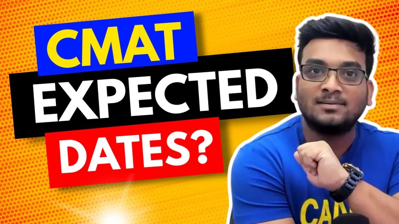 CMAT Expected Dates?| Will CMAT Get Postponed? | CMAT 2023 Detailed Preparation Strategy