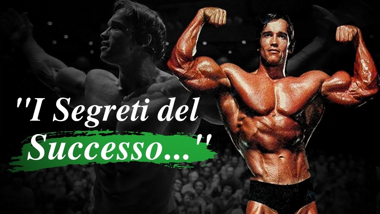 I SEGRETI del SUCCESSO Per Arnold Schwarzenegger in 42 Citazioni da Tenere a Mente Se Vuoi VINCERE