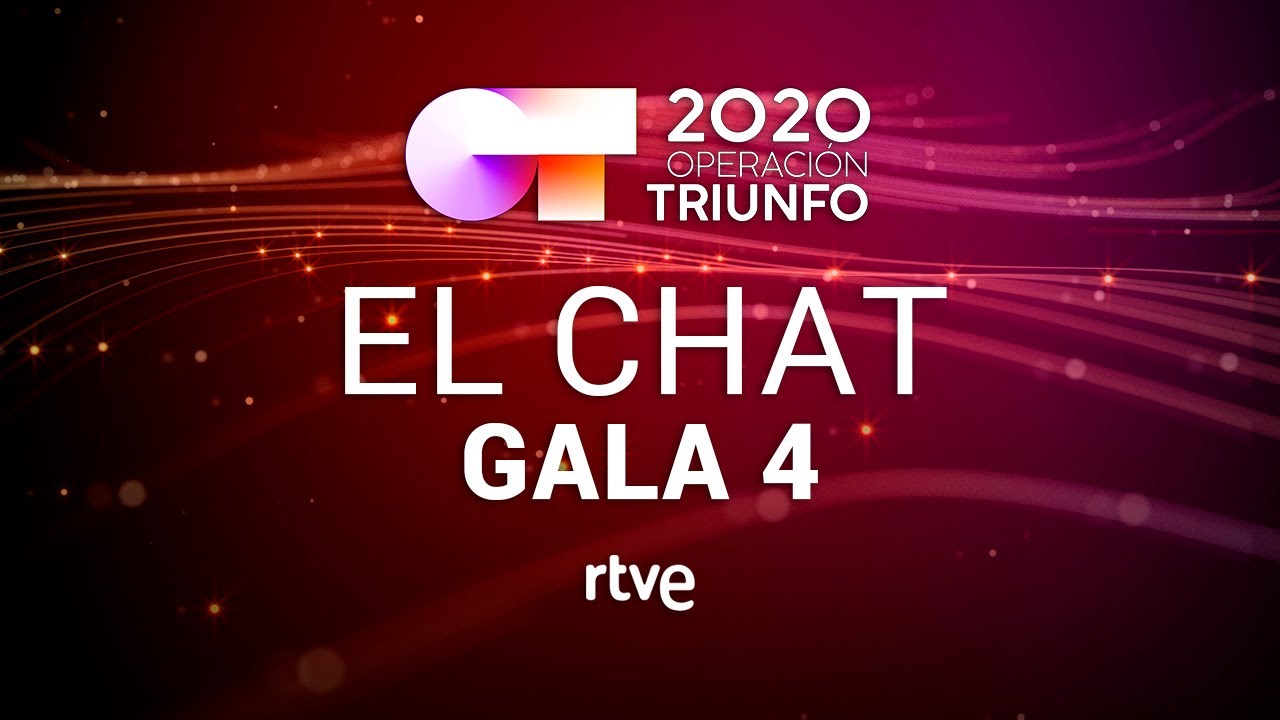 EL CHAT EN DIRECTO: GALA 4 | OT 2020