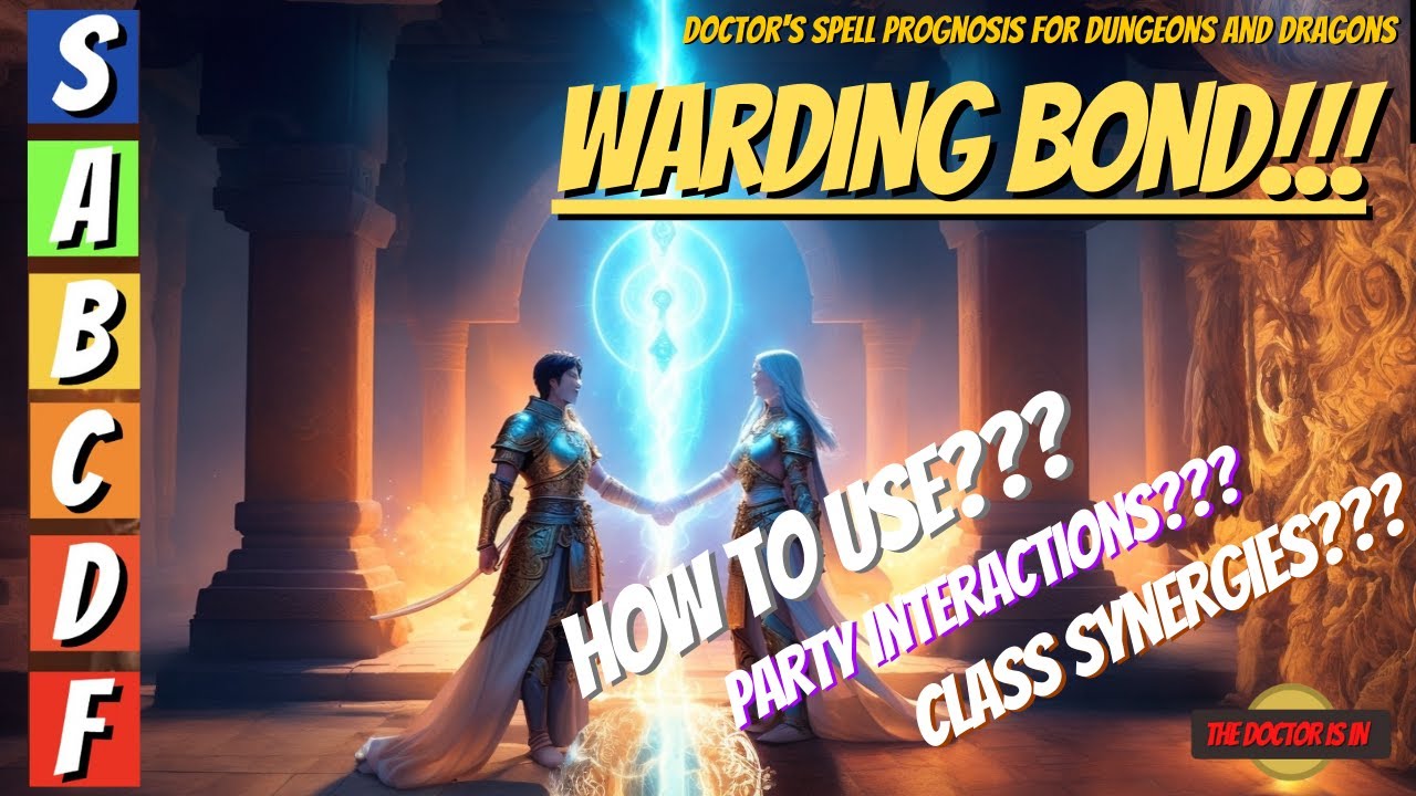 WARDING BOND: Can This Spell Keep A Frontline Tank Going Forever? in Dungeons and Dragons