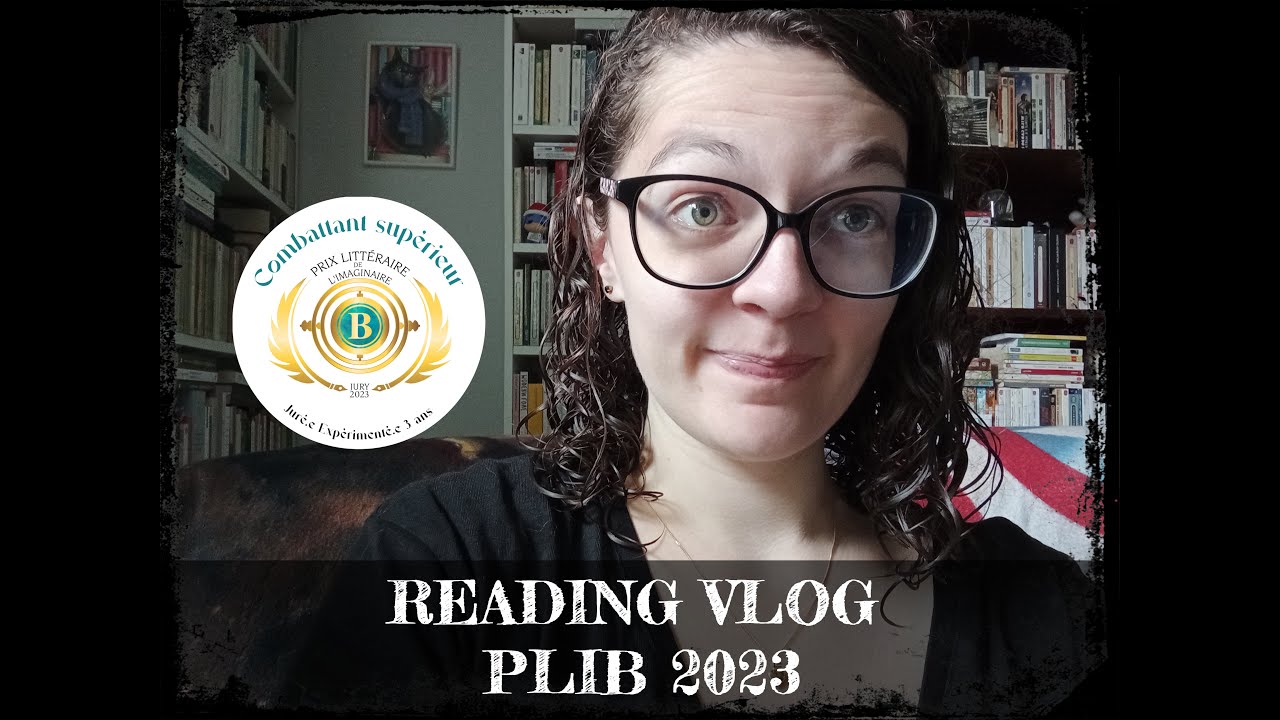 Lecture des finalistes du Plib 2023 ! || Reading Vlog
