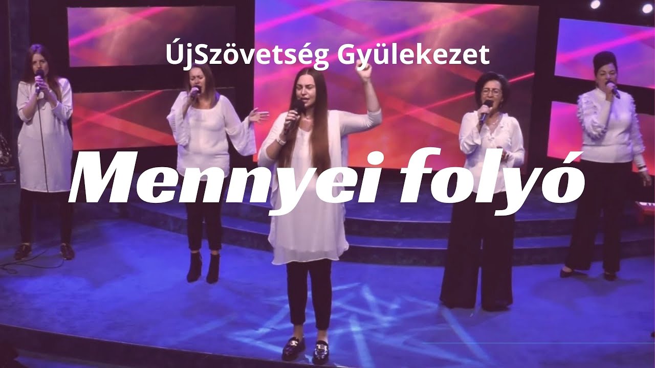 Mennyei foly&oacute; // &Uacute;jSz&ouml;vets&eacute;g Gy&uuml;lekezet // Dics&eacute;retek &eacute;lőben