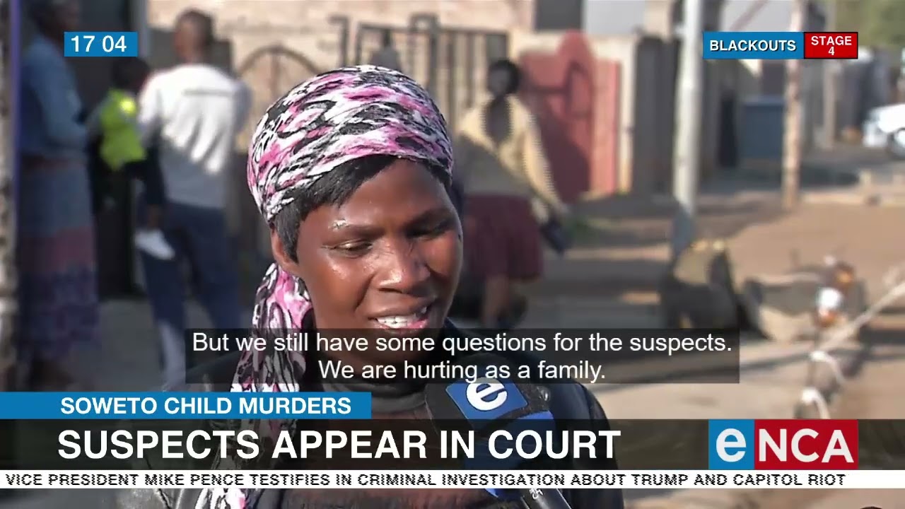 Soweto Child murders | Suspects appear in court