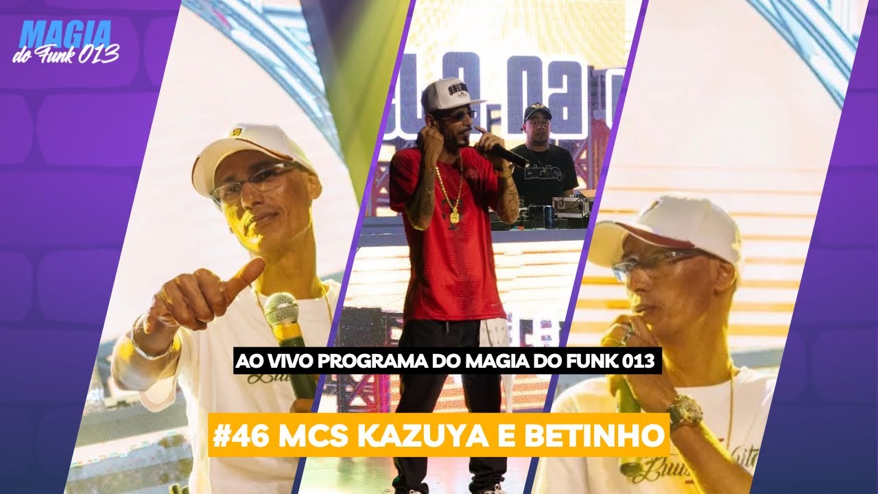 #46 MCS KAZUYA E BETINHO - Show Completo Ao Vivo.