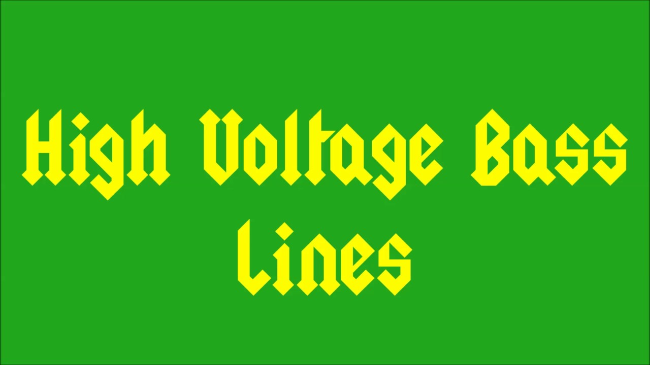 High Voltage Bass Lesson