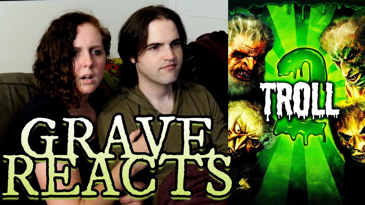Grave Reacts: Troll 2 (1990) First Time Watch!