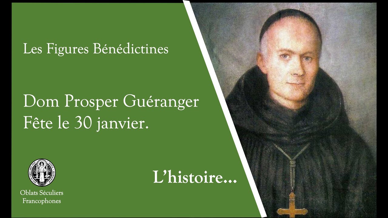 Les Figures Bénédictines - Dom Guéranger