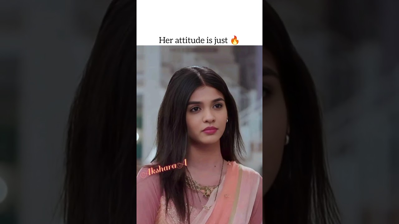 yrkkh akshu's attitude #yrkkh​ #viral​ #love #ytshorts #status #harshali #pranalirathod #viralvideo