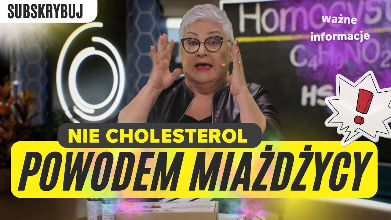 TO NIE CHOLESTEROL POWODEM MIAŻDŻYCY ?