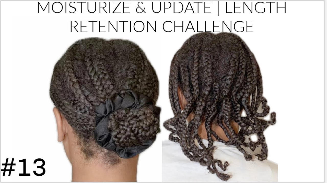 Moisturize & Update #13 | 2026 Length Retention Challenge